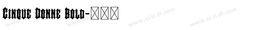 Cinque Donne Bold字体转换 Cinque Donne Bold字体转换